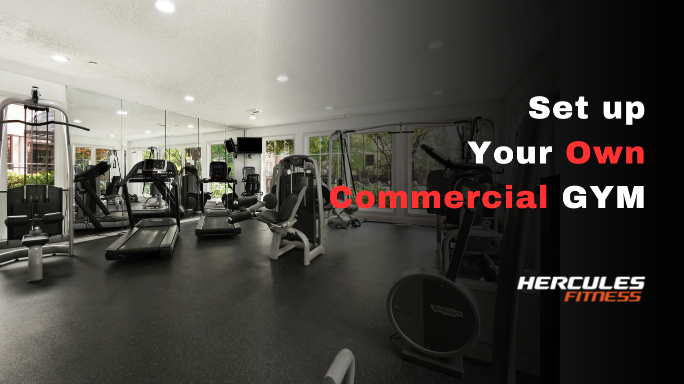 Set up Own Commercial Gym